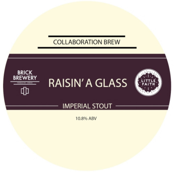 Brick Brewery (UK) Raisin' A Glass