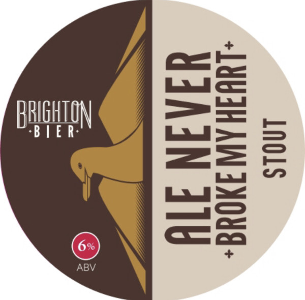 Brighton Bier Ale Never Broke My Heart