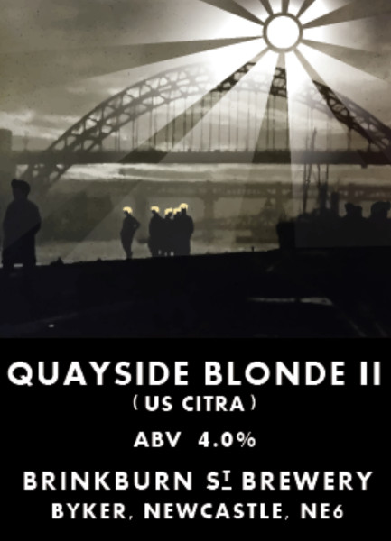 Brinkburn Street Brewery Quayside Blonde II