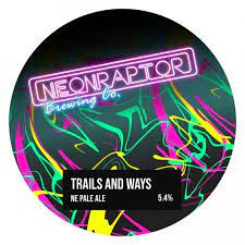 Neon Raptor Brewing Co. Trails And Ways