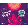 The Piggy Brewing Company Ananas Rocket