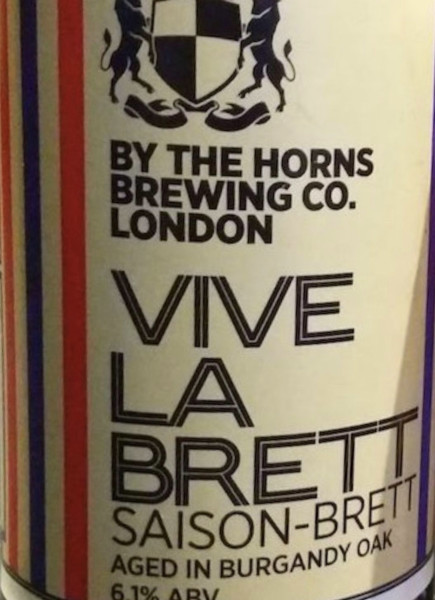 By The Horns Brewing Co. Vive la Brett