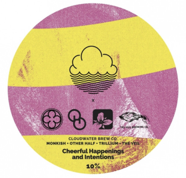Cloudwater Brew Co Cheerful Happenings and Intentions