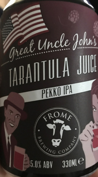 Frome Brewing Co. Great Uncle John's Tarantula Juice