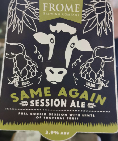 Frome Brewing Co. Same Again