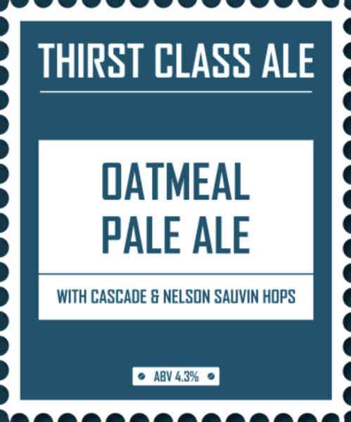 Thirst Class Ale Oatmeal Pale