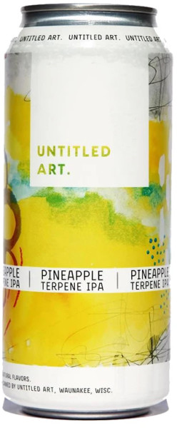 Untitled Art Pineapple Terpene IPA