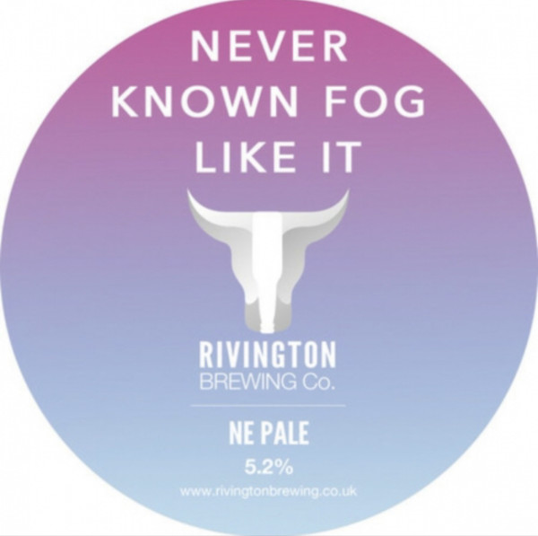 Rivington Brewing Company Never Known Fog Like It