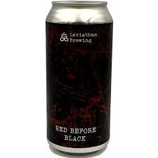 Leviathan Brewing Red Before Black