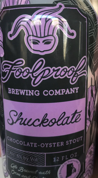 Foolproof Brewing Company Shuckolate
