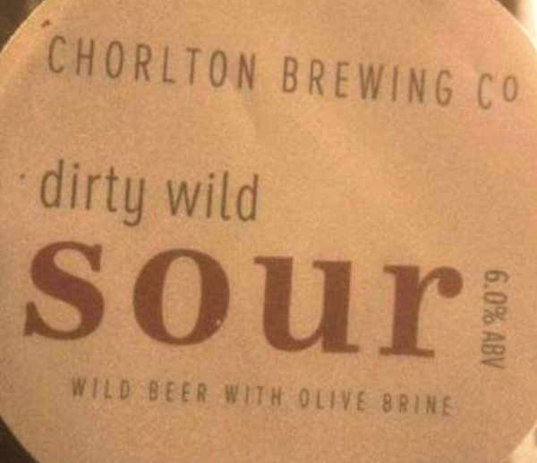 Chorlton Brewing Company Dirty Wild Sour