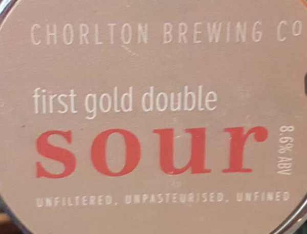 Chorlton Brewing Company Double Sour First Gold