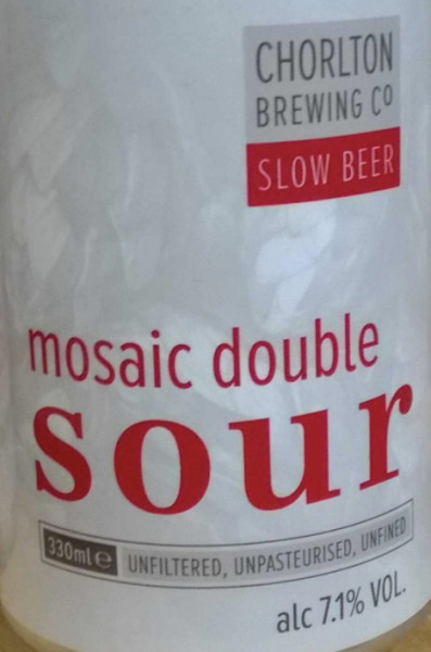 Chorlton Brewing Company Double Sour Mosaic