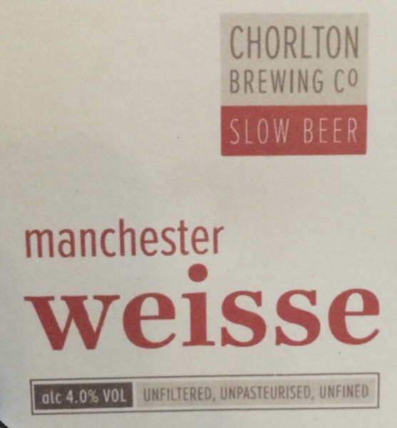 Chorlton Brewing Company Manchester Weisse
