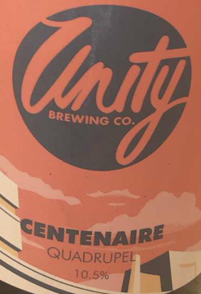 Unity Brewing Centenaire Quadrupel