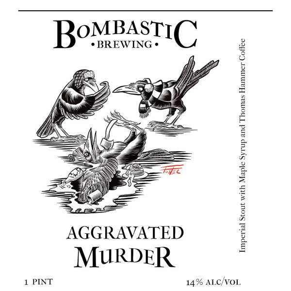 Bombastic Brewing Aggravated Murder