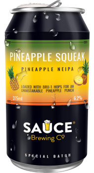 Sauce Brewing Co Pineapple Squeak Pineapple NEIPA