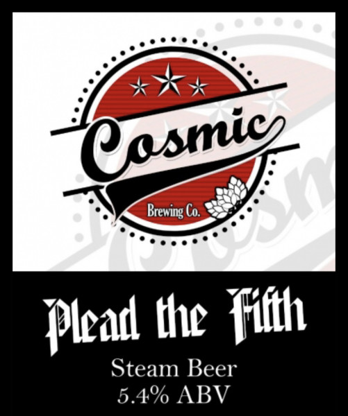 Cosmic Brewing Co. Plead The Fifth