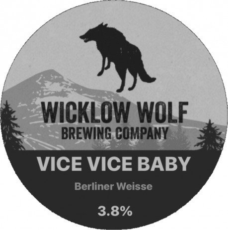 Wicklow Wolf Vice Vice Baby