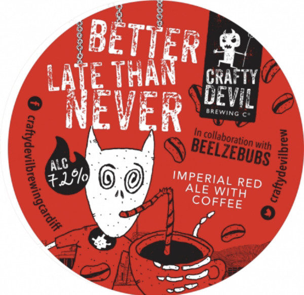 Crafty Devil Brewing Better Late Than Never