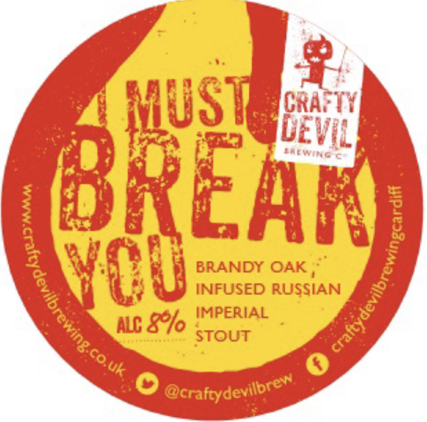 Crafty Devil Brewing I Must Break You