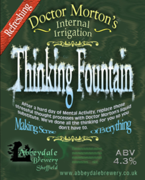Abbeydale Brewery Doctor Morton's - Thinking Fountain