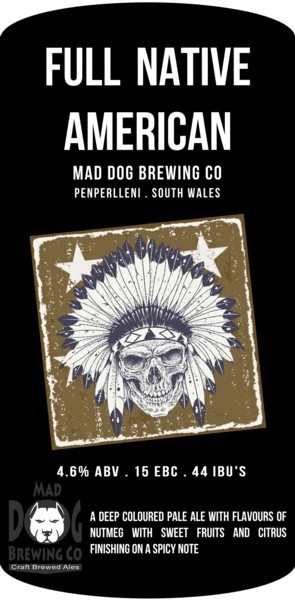 Mad Dog Brewing Co. Full Native American