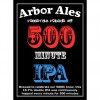 Arbor Ales FF #03 - 500 Minute IPA