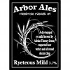 Arbor Ales FF #09 - Ryeteous Mild