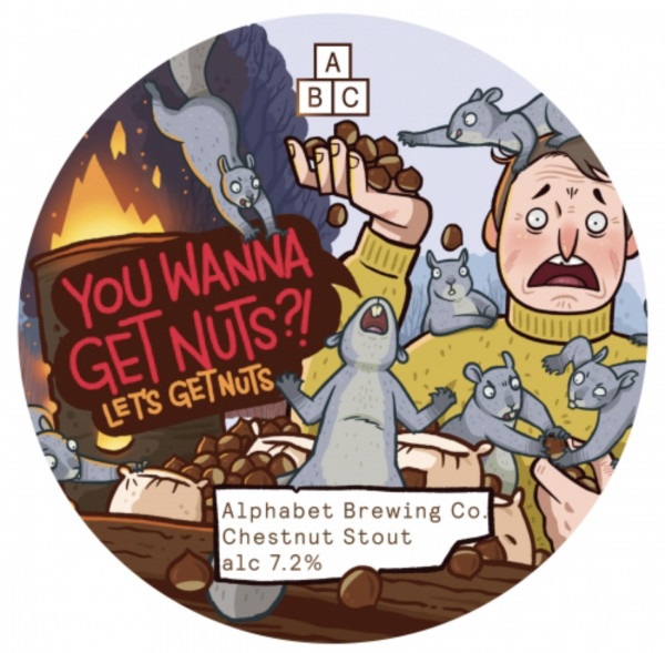 Alphabet Brewing Co. You Wanna Get Nuts?! Let's Get Nuts!
