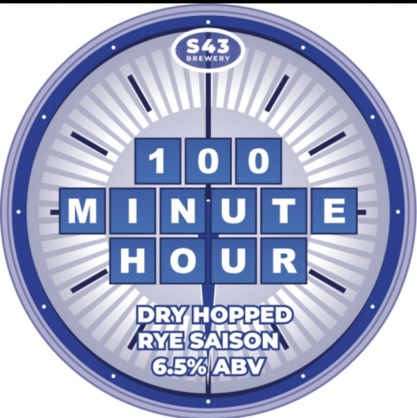 S43 Brewery 100 Minute Hour