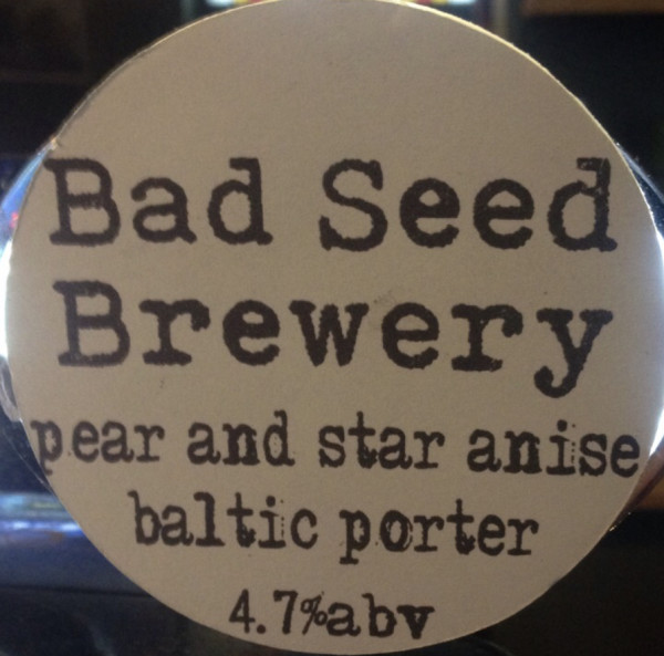 Bad Seed Brewery Pear and Star Anise Baltic Porter