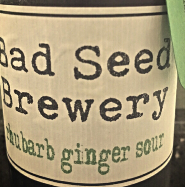 Bad Seed Brewery Rhubarb and Ginger Sour
