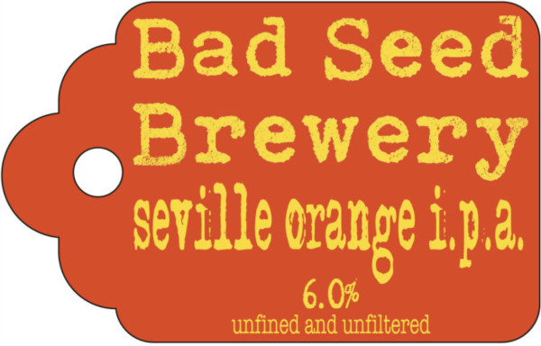 Bad Seed Brewery Seville Orange I.P.A.