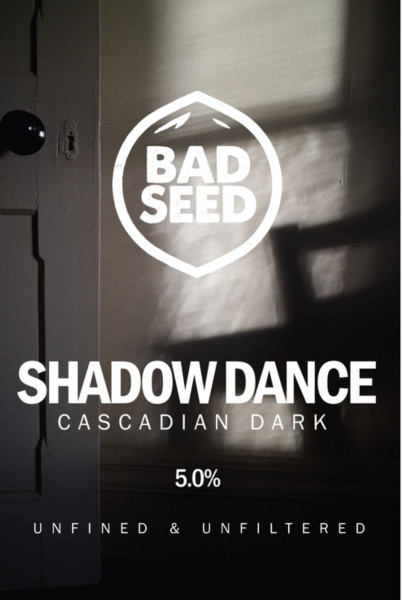 Bad Seed Brewery Shadow Dance