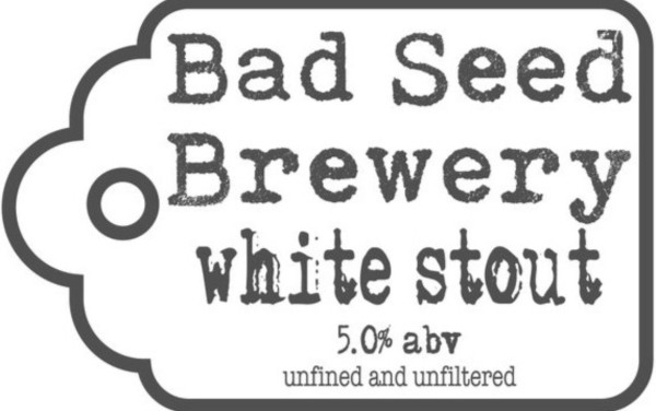Bad Seed Brewery White Stout