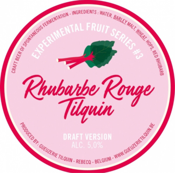 Gueuzerie Tilquin Experimental Fruit Series #3 - Rhubarbe Rouge - Draft Version