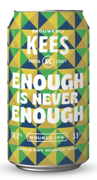 Brouwerij Kees Enough Is Never Enough - 2021 Edition (Chinook and Amarillo)