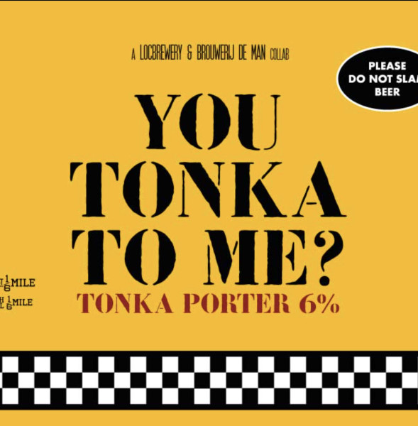 LOC Brewery You Tonka to Me?