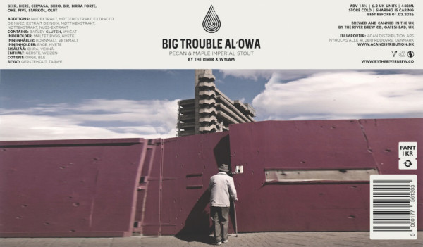 By The River Brew Co Big Trouble Al'owa