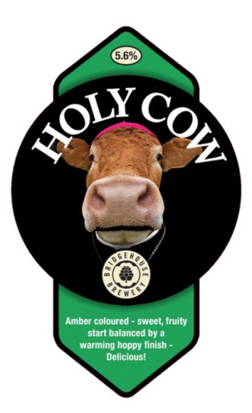 Bridgehouse Brewery Holy Cow