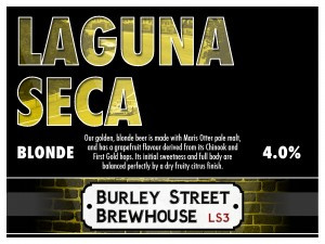 Burley Street Brewhouse Laguna Seca