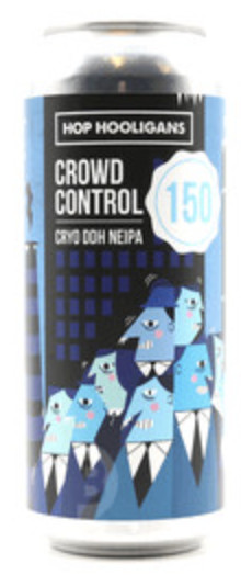 Hop Hooligans Crowd Control 150