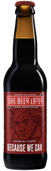 One Beer Later (Berăria Calul Bun) Because We Can (Rum Barrel)