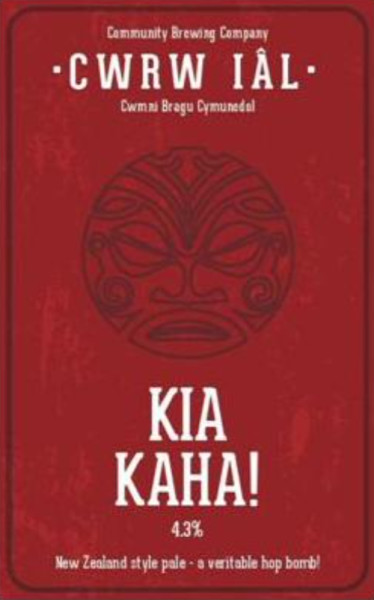 Cwrw Iâl Kia Kaha! (Be Strong!)