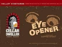 Valley Vineyards Cellar Dweller Eye Opener