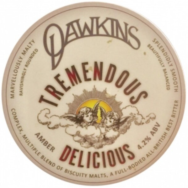 Dawkins Ales Tremendous Delicious