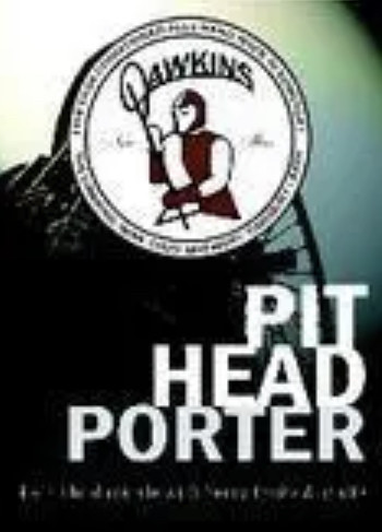 Dawkins Ales Pit Head Porter