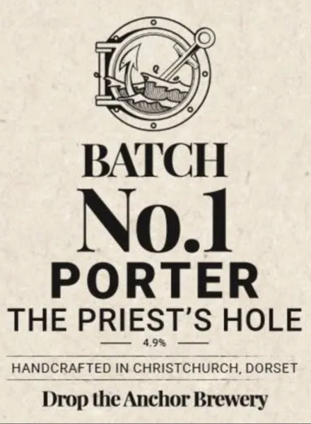 Drop the Anchor Brewery The Priest's Hole Porter