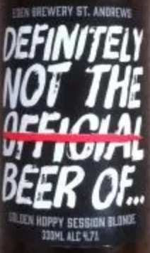 Eden Mill St Andrews Definitely Not The Official Beer Of...